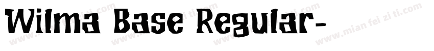Wilma Base Regular字体转换